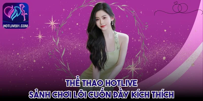 the-thao-hotlive